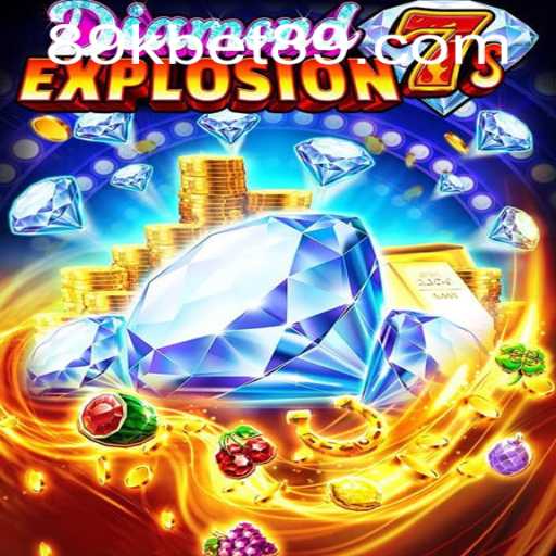 Unveiling the Thrills of DiamondExplosion7s: A Riveting New Casino Game by 89kbet